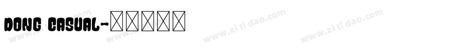 Dong casual字体转换